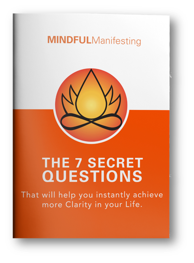 FREE PDF Download - 7 Secret Questions For Crystal Clear Clarity so that you can QUICKLY manifest your dream life!